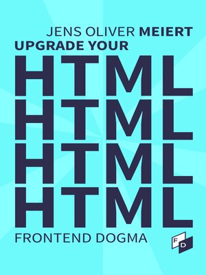 cover image of Upgrade Your HTML